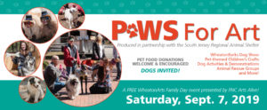 PAWS for Art on Sept. 7, 2019 is a free Family Day event, presented by PNC Arts Alive, and produced in partnership with the South Jersey Regional Animal Shelter.