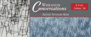 White text reads “Wheaton Conversations: Artist Suyeon Kim: 6 P.M April 14.” against a dark gray rectangle. Many miniature glass stools against a dark blue background underneath a gray rectangle. Many black miniature stools are evenly arranged against a white background.